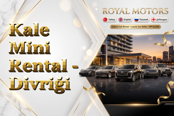 Kale Mini Rental - Divriği