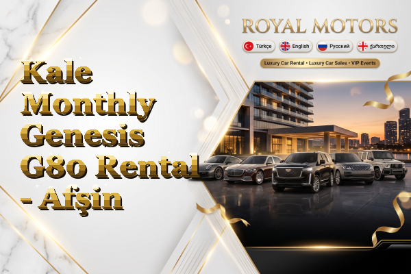 Kale Monthly Genesis G80 Rental - Afşin
