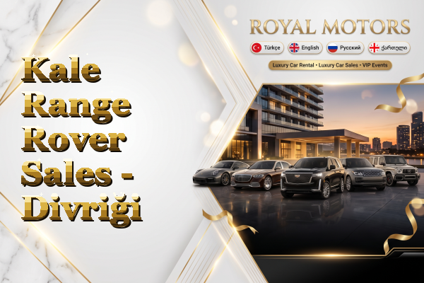 Kale Range Rover Sales - Divriği