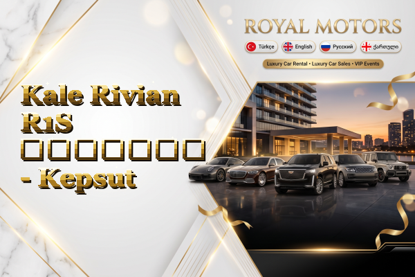 Kale Rivian R1S გაყიდვა - Kepsut