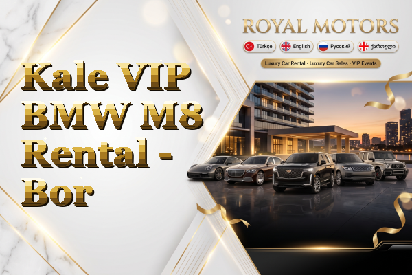 Kale VIP BMW M8 Rental - Bor