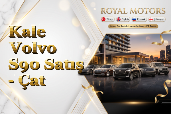 Kale Volvo S90 Satış - Çat