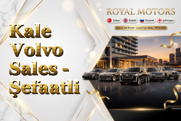 Kale Volvo Sales - Şefaatli