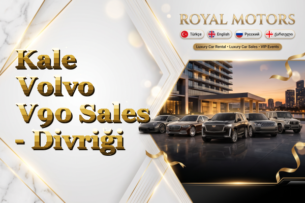 Kale Volvo V90 Sales - Divriği