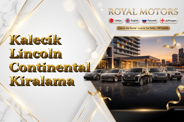 Kalecik Lincoln Continental Kiralama