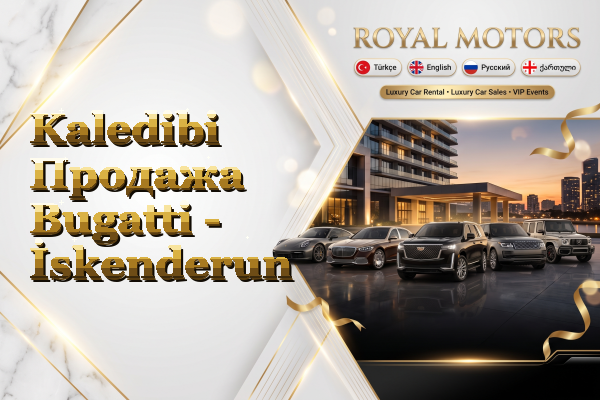 Kaledibi Продажа Bugatti - İskenderun