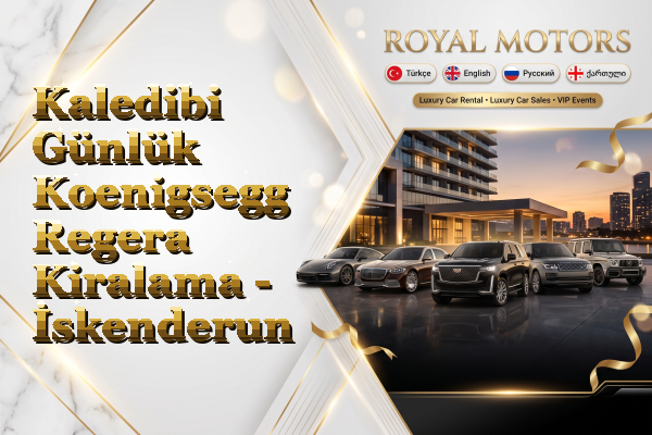 Kaledibi Günlük Koenigsegg Regera Kiralama - İskenderun