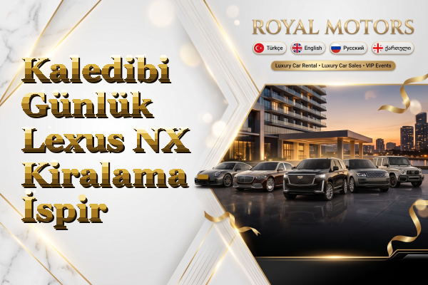 Kaledibi Günlük Lexus NX Kiralama - İspir
