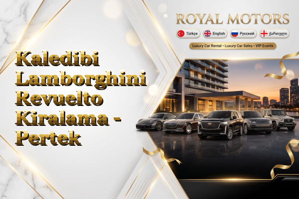 Kaledibi Lamborghini Revuelto Kiralama - Pertek