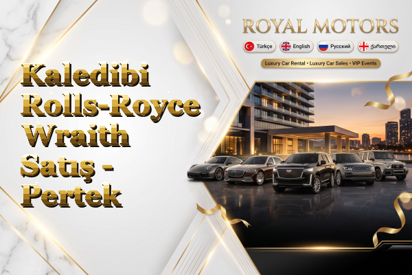 Kaledibi Rolls-Royce Wraith Satış - Pertek