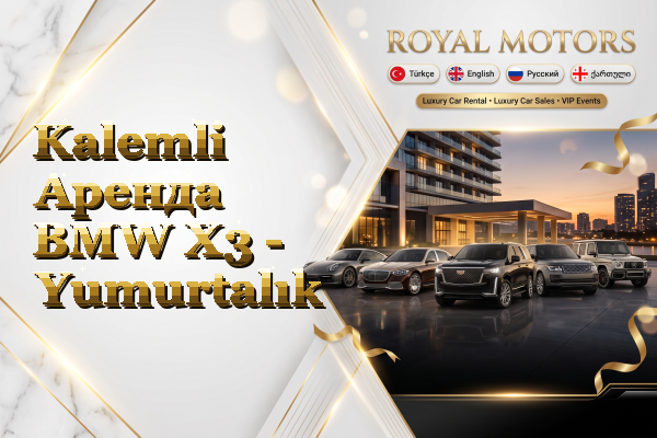 Kalemli Аренда BMW X3 - Yumurtalık