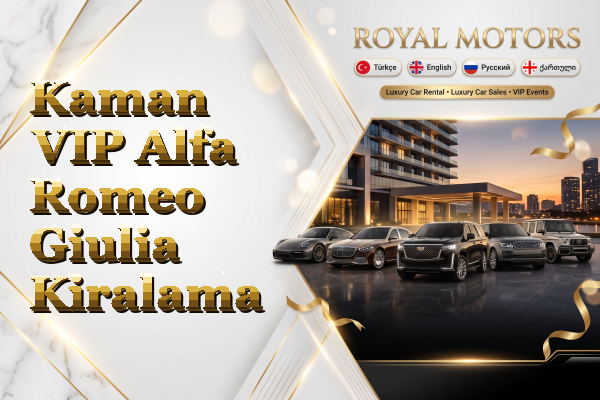 Kaman VIP Alfa Romeo Giulia Kiralama