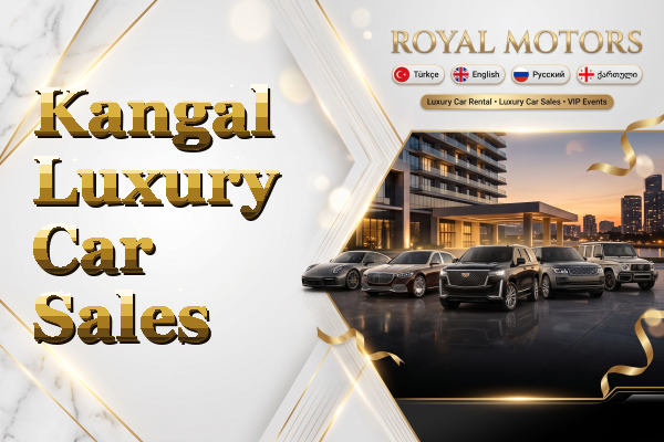 Kangal Luxury Car Sales