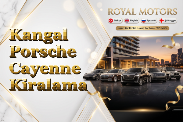 Kangal Porsche Cayenne Kiralama