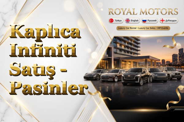 Kaplıca Infiniti Satış - Pasinler