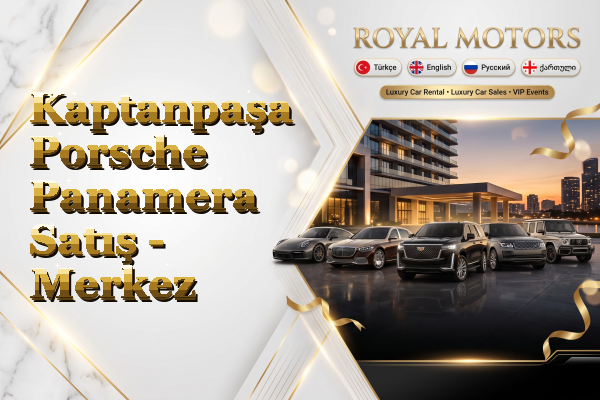 Kaptanpaşa Porsche Panamera Satış - Merkez