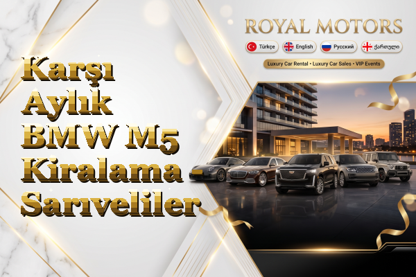 Karşı Aylık BMW M5 Kiralama - Sarıveliler