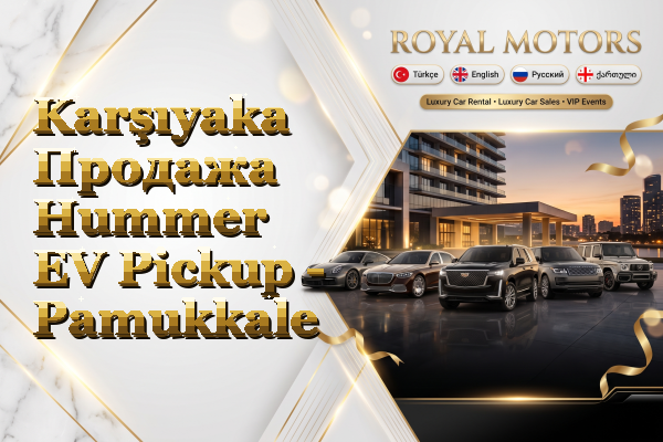 Karşıyaka Продажа Hummer EV Pickup - Pamukkale