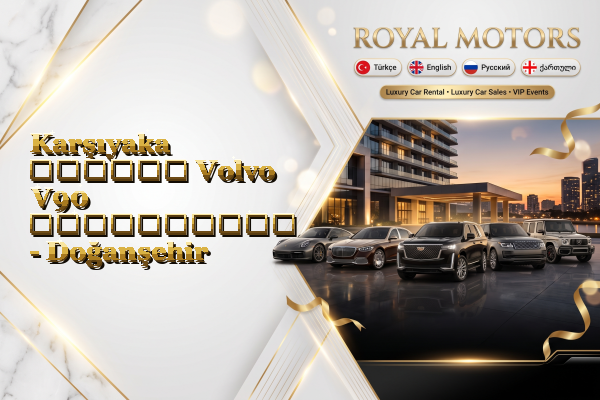 Karşıyaka დღიური Volvo V90 გაქირავება - Doğanşehir