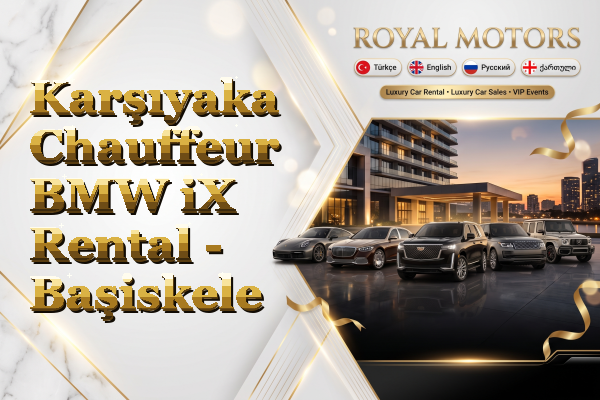 Karşıyaka Chauffeur BMW iX Rental - Başiskele