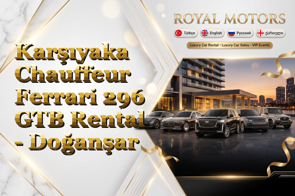 Karşıyaka Chauffeur Ferrari 296 GTB Rental - Doğanşar