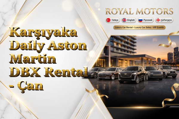 Karşıyaka Daily Aston Martin DBX Rental - Çan