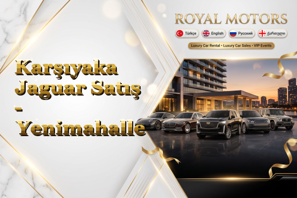 Karşıyaka Jaguar Satış - Yenimahalle