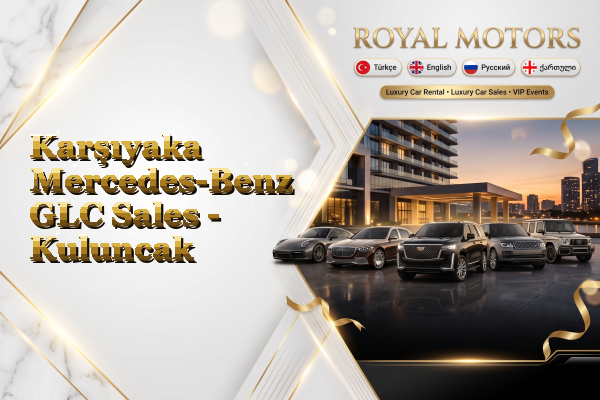 Karşıyaka Mercedes-Benz GLC Sales - Kuluncak