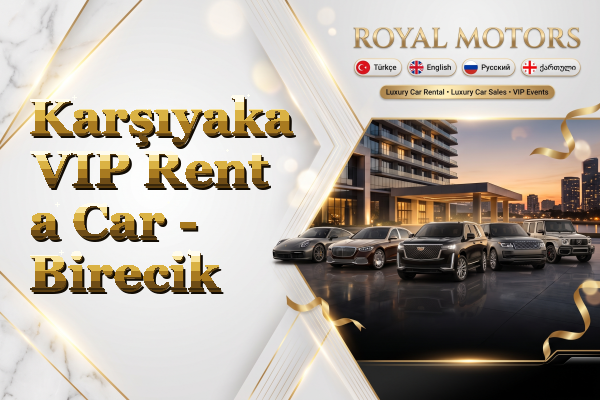 Karşıyaka VIP Rent a Car - Birecik