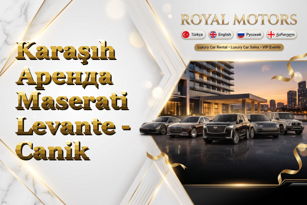 Karaşıh Аренда Maserati Levante - Canik