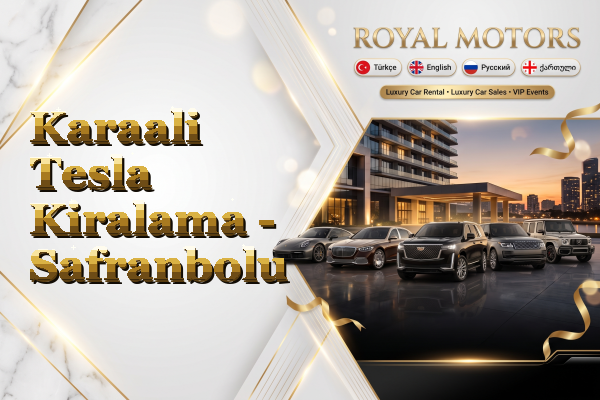 Karaali Tesla Kiralama - Safranbolu