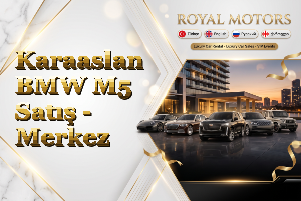 Karaaslan BMW M5 Satış - Merkez