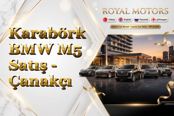 Karabörk BMW M5 Satış - Çanakçı