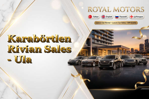 Karabörtlen Rivian Sales - Ula