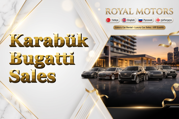 Karabük Bugatti Sales