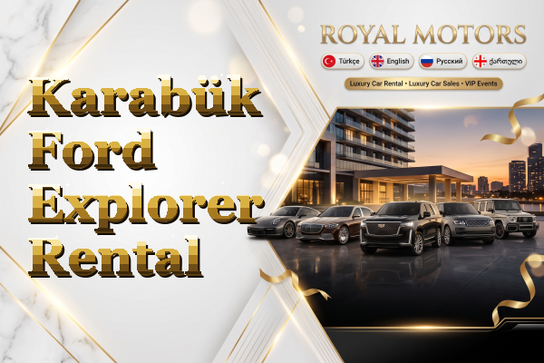 Karabük Ford Explorer Rental