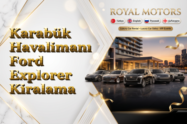 Karabük Havalimanı Ford Explorer Kiralama