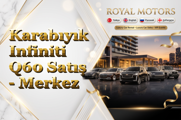 Karabıyık Infiniti Q60 Satış - Merkez