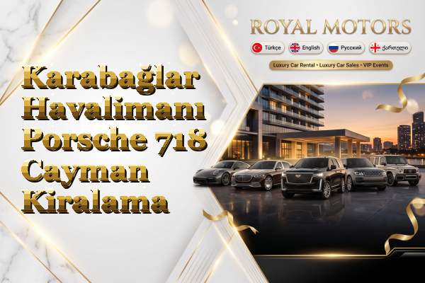 Karabağlar Havalimanı Porsche 718 Cayman Kiralama