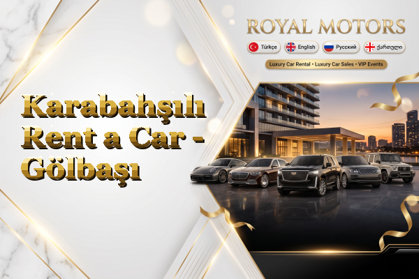 Karabahşılı Rent a Car - Gölbaşı
