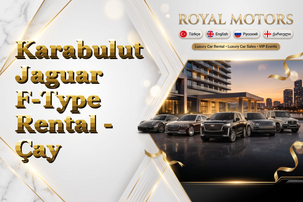 Karabulut Jaguar F-Type Rental - Çay