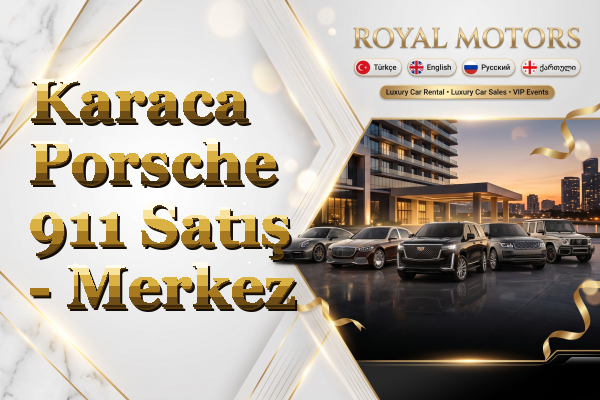 Karaca Porsche 911 Satış - Merkez