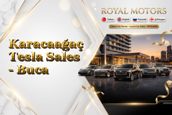 Karacaağaç Tesla Sales - Buca