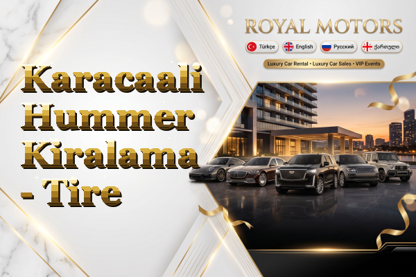 Karacaali Hummer Kiralama - Tire