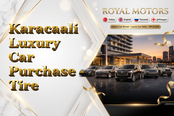 Karacaali Luxury Car Purchase - Tire