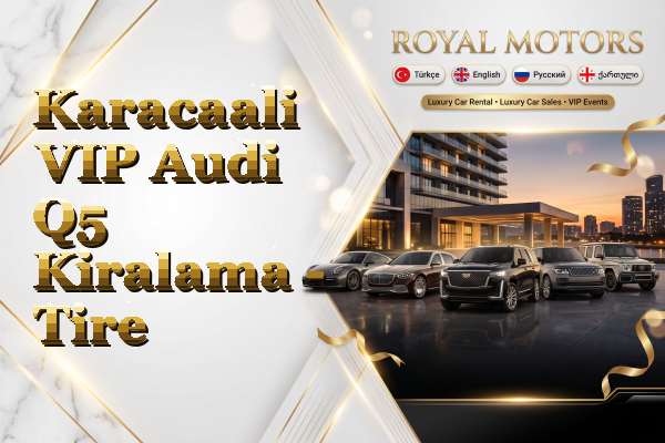 Karacaali VIP Audi Q5 Kiralama - Tire