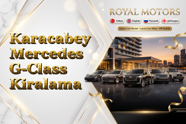 Karacabey Mercedes G-Class Kiralama