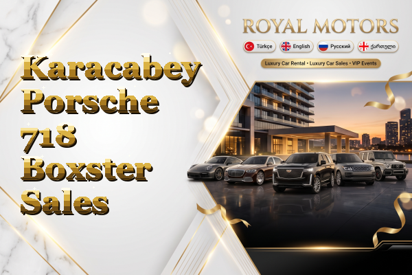 Karacabey Porsche 718 Boxster Sales