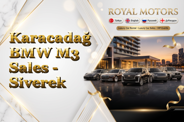 Karacadağ BMW M3 Sales - Siverek
