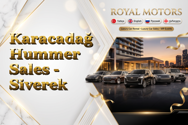 Karacadağ Hummer Sales - Siverek